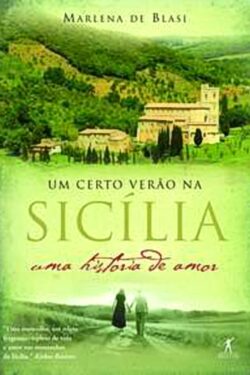 Download Um certo verao na Sicilia Marlena de Blasi em ePUB mobi e pdf