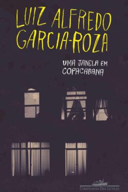 Download Uma Janela em Copacabana Luiz Alfredo Garcia Roza em ePUB mobi e pdf