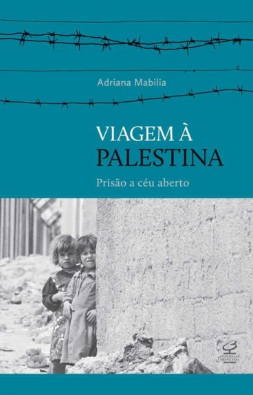 Download Viagem a Palestina Adriana Mabilia em ePUB mobi e pdf