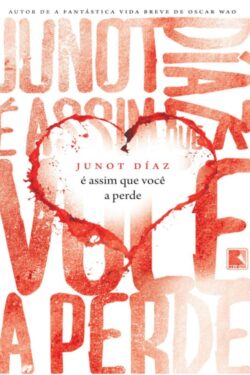 Download e Assim que Voce a Perde Junot Diaz em ePUB mobi e pdf