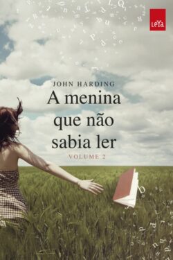 DownloadA Menina Que Nao Sabia Ler Vol 2 John Harding em ePUB mobi e pdf