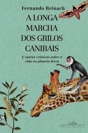 Baixar A Longa Marcha dos Grilos Canibais Fernando Reinach em ePUB mobi e PDF