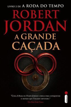 Baixar Livro A Grande Cacada A Roda do Tempo Vol 1 Robert Jordan em ePUB mobi e PDF