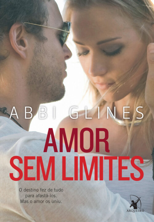 Baixar Livro Amor Sem Limites Sem Limites Vol 3 Abbi Glines em ePUB mobi e PDF