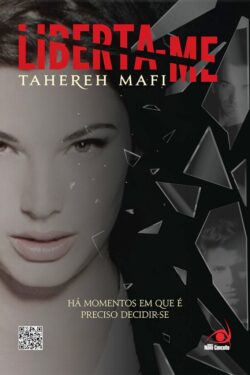 Baixar Livro Liberta me Estilhaca me Vol 2 Tahereh Mafi em ePUB mobi e PDF