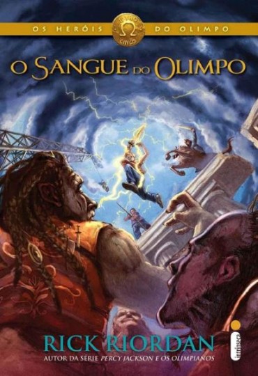 Baixar Livro O Sangue do Olimpo Os Herois do Olimpo Vol 5 Rick Riordan em PDF ePub e mobi