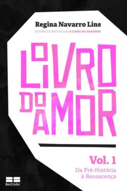 Baixar Livro O Livro do Amor Vol 1 Regina Navarro Lins em PDF ePub e mobi