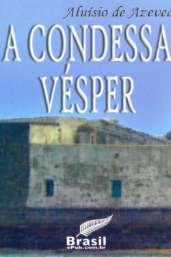 Baixar Livro A Condessa Vesper Aluisio Azevedo em PDF ePub e Mobi