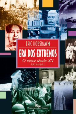 A Era dos Extremos – Eric J. Hobsbawm