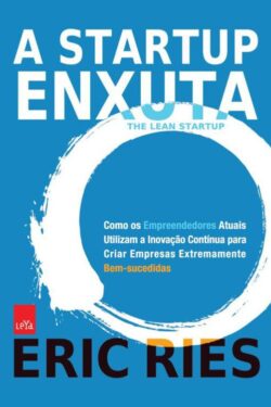 Baixar Livro A Startup Enxuta Eric Ries em PDF ePub e Mobi