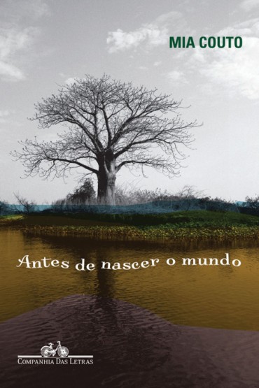 Baixar Livro Antes de nascer o mundo Mia Couto em PDF ePub e Mobi