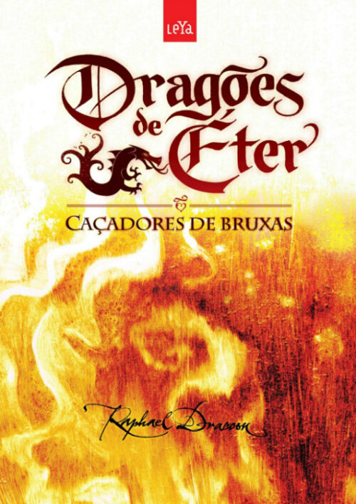 Baixar Livro Cacadores de Bruxas Dragoes de Eter Vol 1 Raphael Draccon em PDF ePub e Mobi