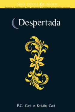 Baixar Livro Despertada House of Night Vol 8 P C Cast em Pdf mobi e epub