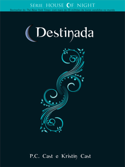 Baixar Livro Destinada House of Night Vol 9 P C Cast em Pdf mobi e epub