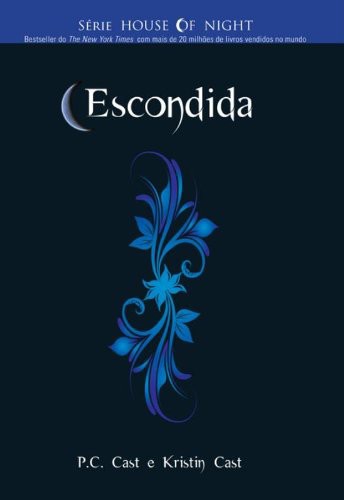 Baixar Livro Escondida House of Night Vol 10 P C Cast em Pdf mobi e epub