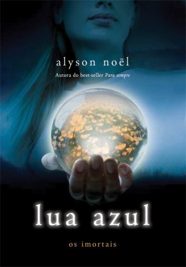 Baixar Livro Lua Azul Col Os Imortais Vol 2 Alyson Noel em Pdf mobi e epub