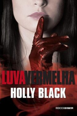 Baixar Livro Luva Vermelha Mestres da Maldicao Vol 2 Holly Black em Pdf mobi e epub