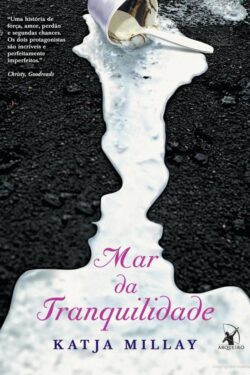 Baixar Livro Mar da Tranquilidade Katja Millay em PDF ePub e Mobi