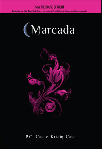 Baixar Livro Marcada House of Night Vol 1 P C Cast em Pdf mobi e epub