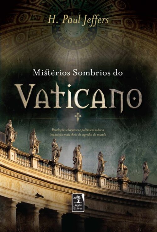 Baixar Livro Misterios Sombrios do Vaticano H Paul Jeffers em PDF ePub e Mobi