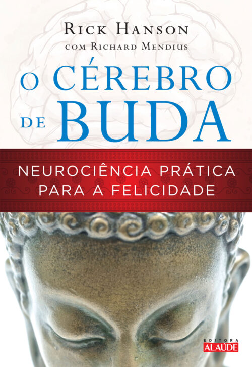 Baixar Livro O Cerebro de Buda Rick Hansone em PDF ePub e Mobi