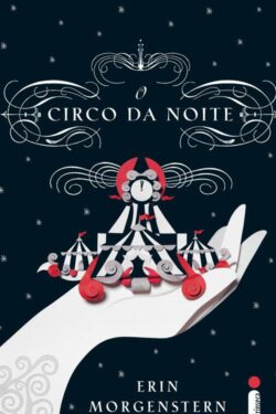 Baixar Livro O Circo da Noite Erin Morgenstern em Pdf mobi e epub