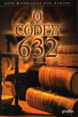 Baixar Livro O Codex 632 Jose Rodrigues dos Santos em PDF ePub e Mobi