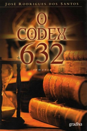 Baixar Livro O Codex 632 Jose Rodrigues dos Santos em PDF ePub e Mobi