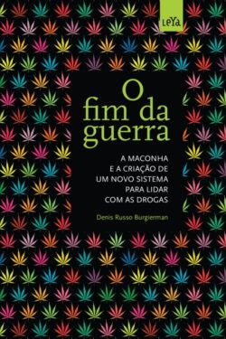 Baixar Livro O fim Da Guerra Denis Russo Burgierman em PDF ePub e Mobi