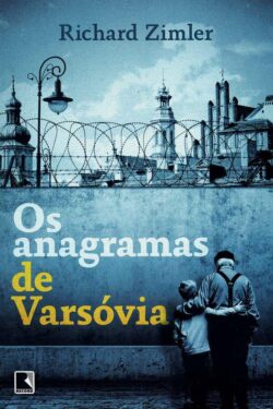 Baixar Livro Os Anagramas de Varsovia Richard Zimler em PDF ePub e Mobi