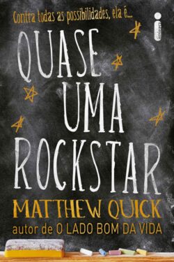 Baixar Livro Quase Uma Rockstar Matthew Quick em PDF ePub e mobi