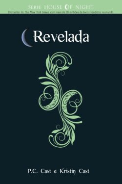 Baixar Livro Revelada House of Night Vol 11 P C Cast em Pdf mobi e epub