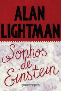 Baixar Livro Sonhos De Einstein Alan Lightman em PDF ePub e Mobi