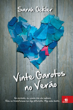 Baixar Livro Vinte Garotos no Verao Sarah Ockler em PDF ePub e Mobi