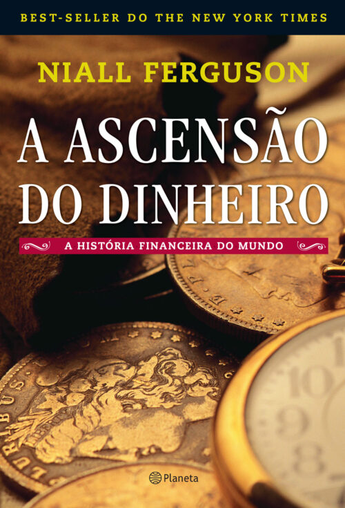 Baixar Livro A Ascensao do Dinheiro Niall Ferguson em PDF ePub e Mobi