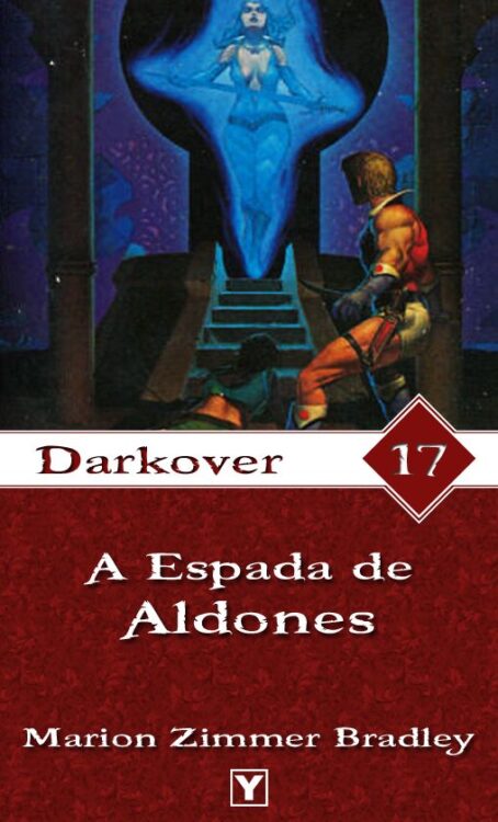 Baixar Livro A Espada de Aldones Darkover Vol 17 Marion Zimmer Bradley em Pdf mobi e epub