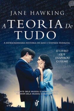 Baixar Livro A Teoria de Tudo Jane Hawking em PDF ePub e Mobi