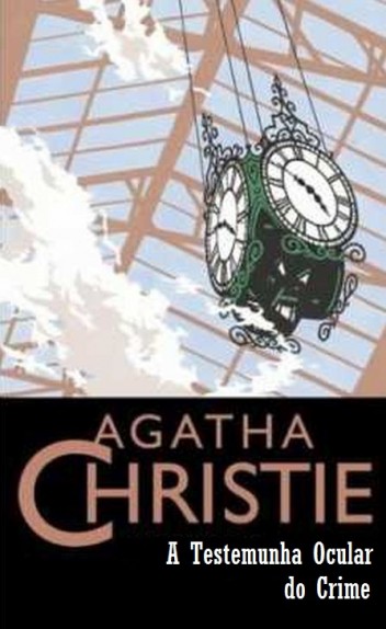 Baixar Livro A Testemunha Ocular do Crime Agatha Christie em PDF ePub e Mobi