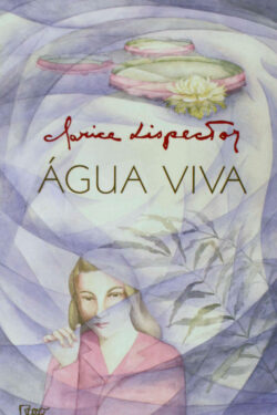 Baixar Livro Agua viva Clarice Lispector em Pdf mobi e epub