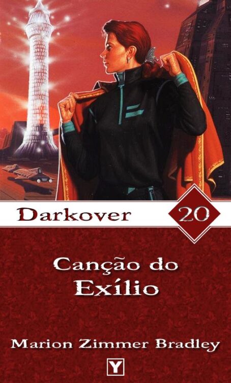 Baixar Livro Cancao do Exilio Darkover Vol 20 Marion Zimmer Bradley em Pdf mobi e epub