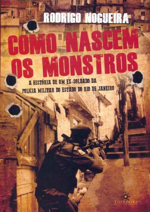 Baixar Livro Como Nascem os Monstros Rodrigo Nogueira em PDF ePub e Mobi