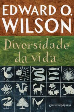 Baixar Livro Diversidade da Vida Edward O Wilson em PDF ePub e Mobi