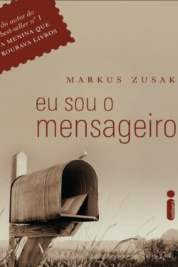 Baixar Livro Eu Sou o Mensageiro Markus Zusak em PDF ePub e Mobi