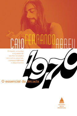 Baixar Livro O Essencial de Decada de 1970 Caio Fernando Abreu em PDF ePub e Mobi