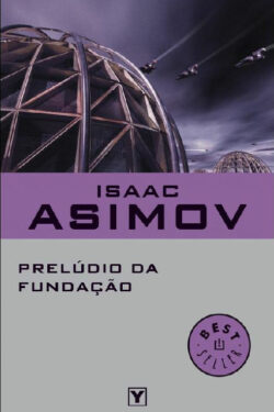 Baixar Livro Preludio da Fundacao Isaac Asimov em PDF ePub e Mobi