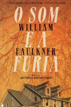 Baixar Livro o Som e a Furia William Faulkner em PDF ePub e Mobi