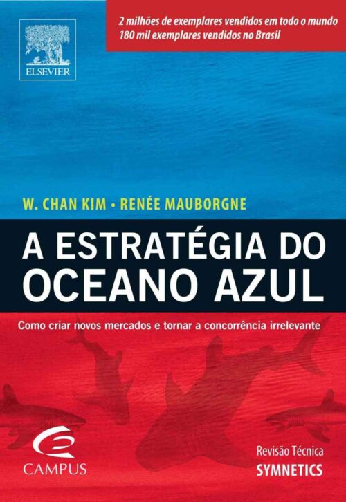 Baixar livro A Estrategia do Oceano Azul W Chan Kim em Pdf epub e mobi