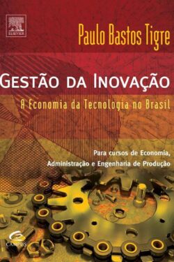 Baixar livro Gestao da Inovacao Paulo Tigre em Pdf epub e mobi