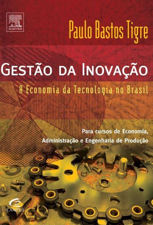 Baixar livro Gestao da Inovacao Paulo Tigre em Pdf epub e mobi