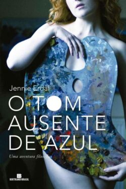 Baixar livro O Tom Ausente de Azul Jennie Erdal em Pdf epub e mobi